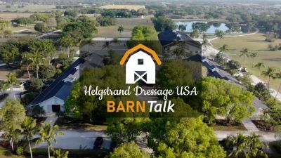Helgstrand Dressage USA: Barn Talk